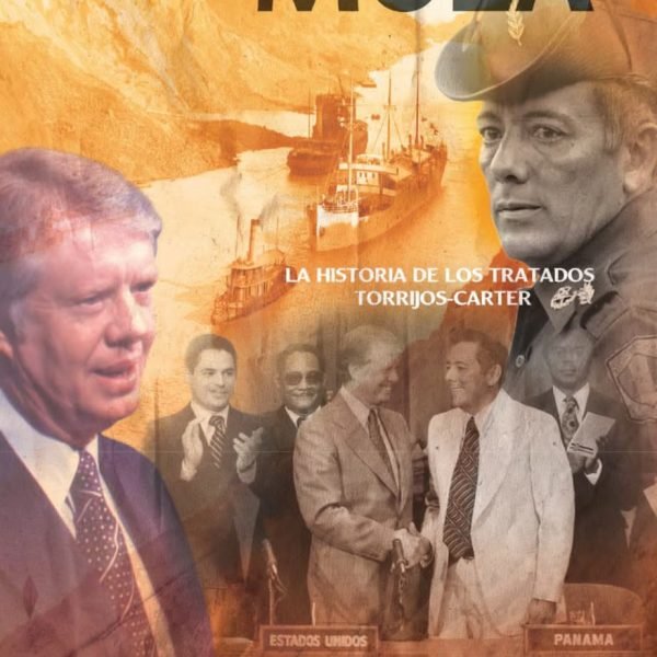 Hijo de Tigre y Mula, el documental que narra las negociaciones de los Tratados Torrijos – Carter